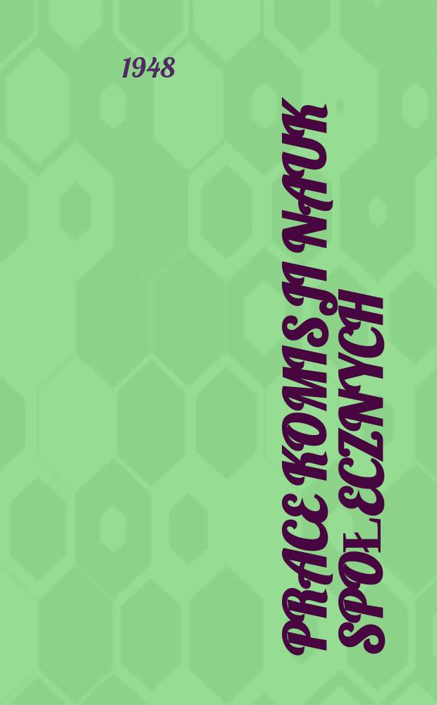 Prace Komisji nauk społecznych