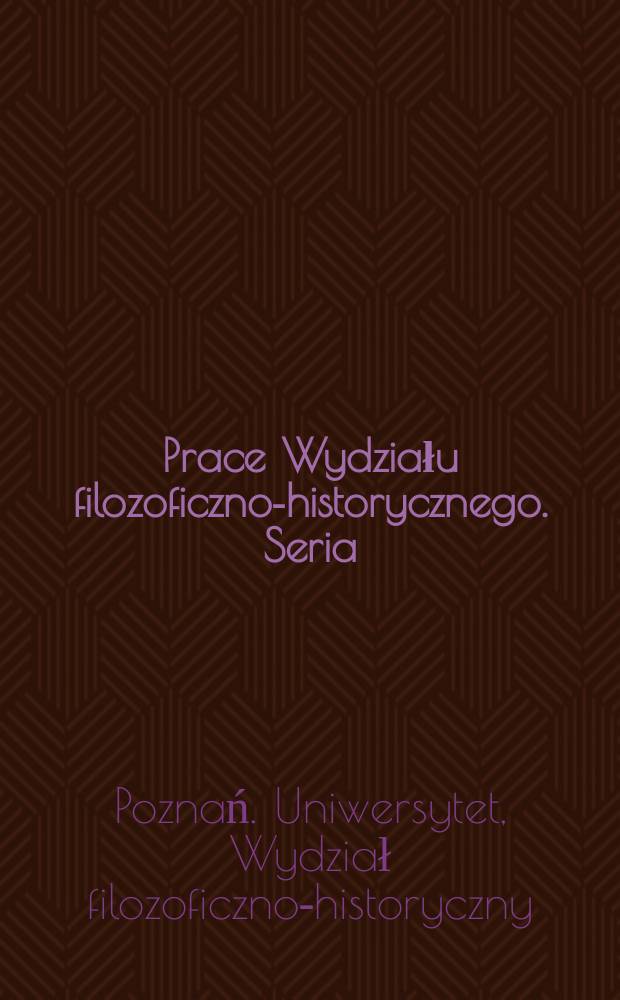 Prace Wydziału filozoficzno-historycznego. Seria: Etnografia