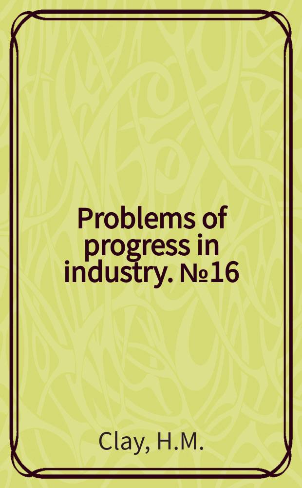 Problems of progress in industry. №16 : Now research can help training