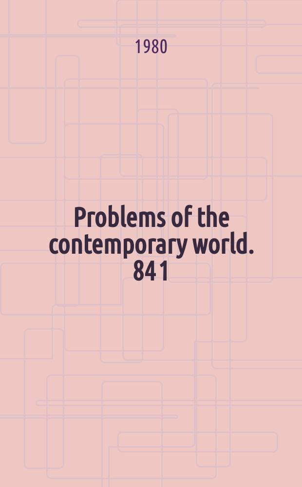 Problems of the contemporary world. 84[1] : Post-Mao Maoism