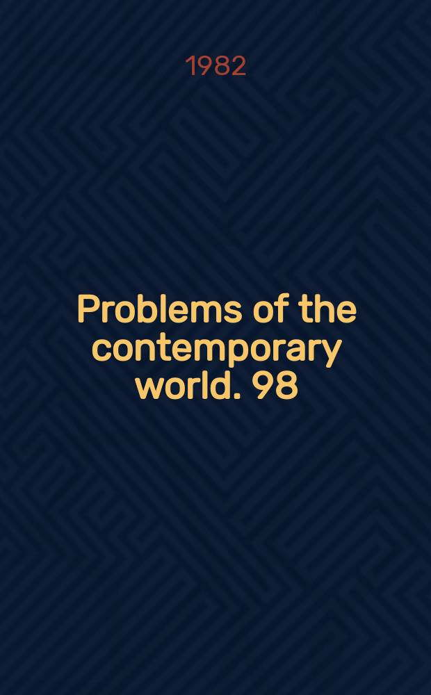 Problems of the contemporary world. 98 : The origins of the Second world war