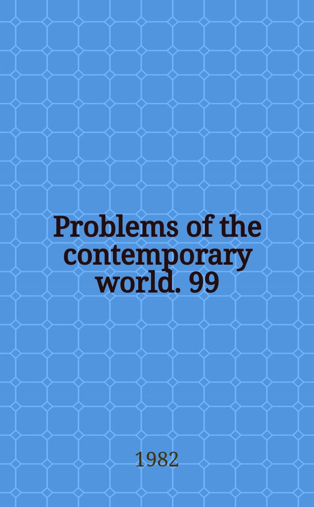 Problems of the contemporary world. 99 : Leo Tolstoy and our time