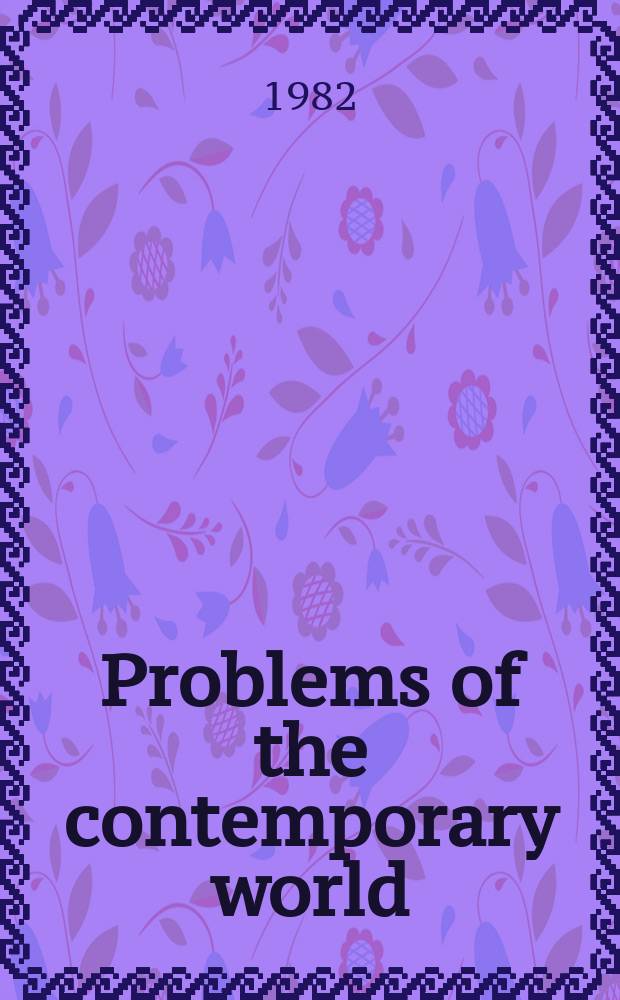 Problems of the contemporary world : Socialism