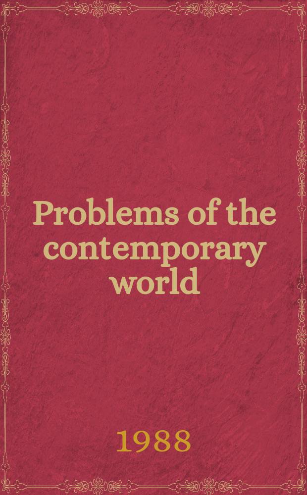 Problems of the contemporary world : (History, society and the individual)