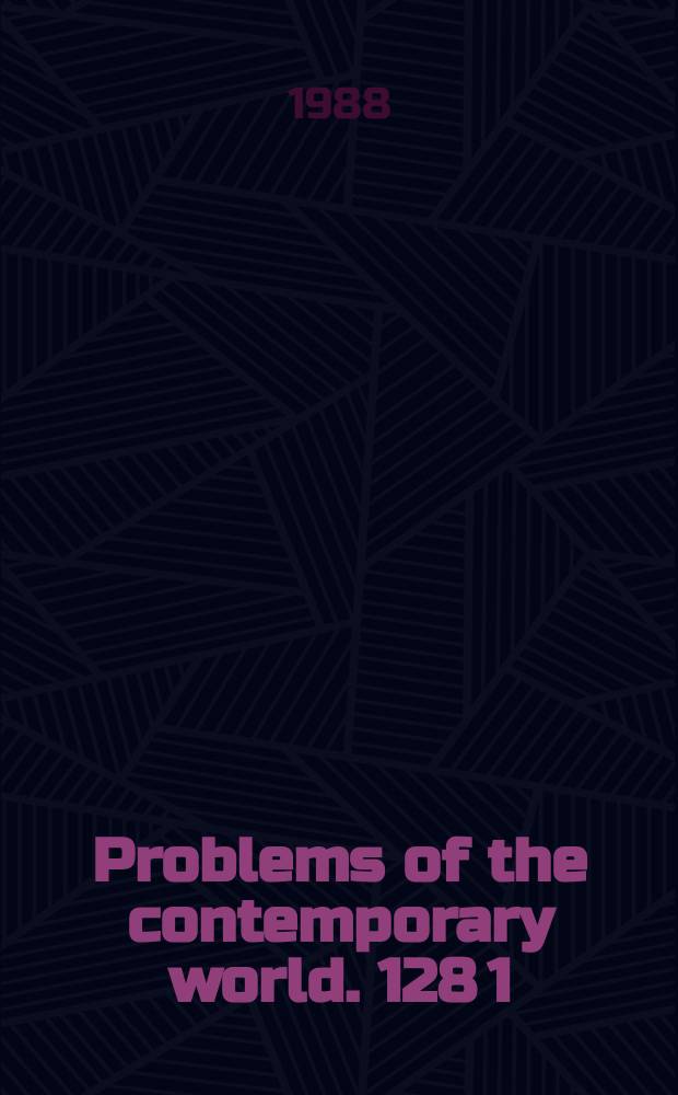 Problems of the contemporary world. 128[1] : (The problem of man in philosophy)