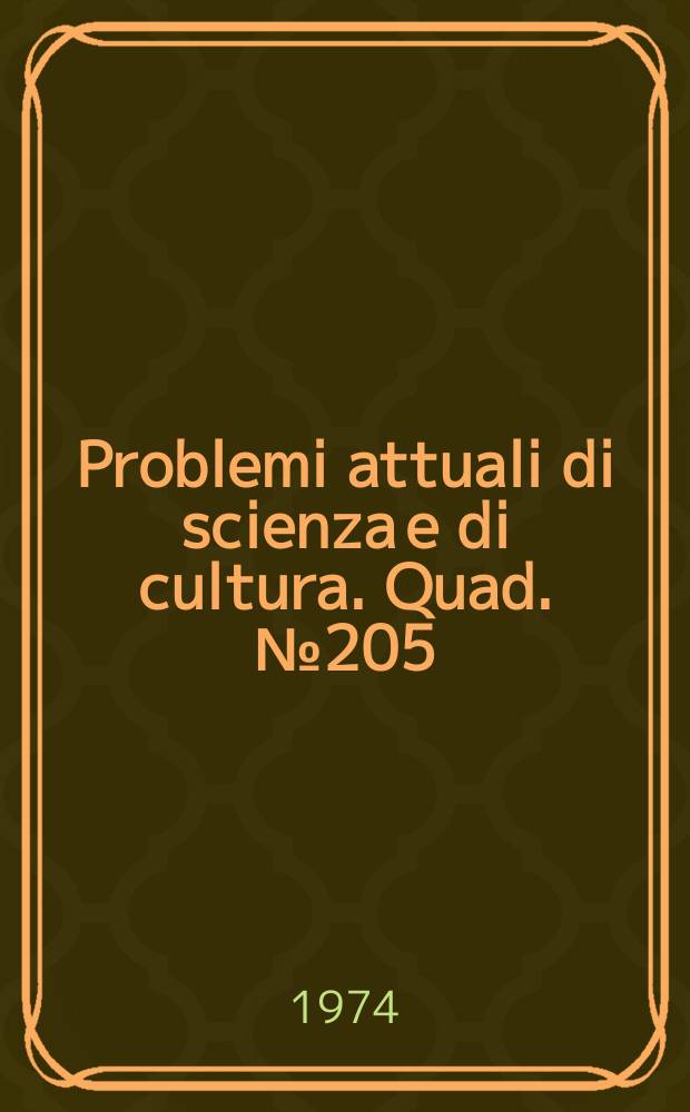 Problemi attuali di scienza e di cultura. Quad.№205 : Colloquio sul tema "Caravaggio e i caravaggeschi"