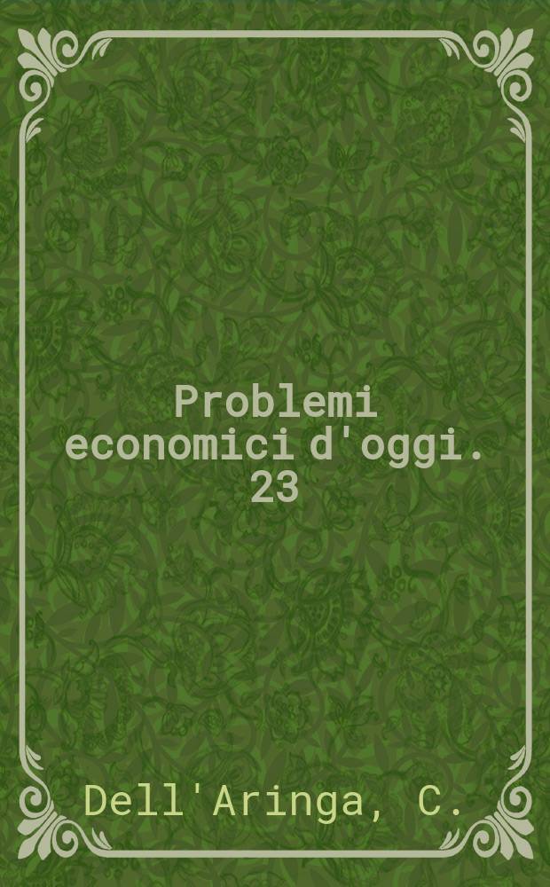 Problemi economici d'oggi. 23 : L'agenzia per la mobilità della manodopera