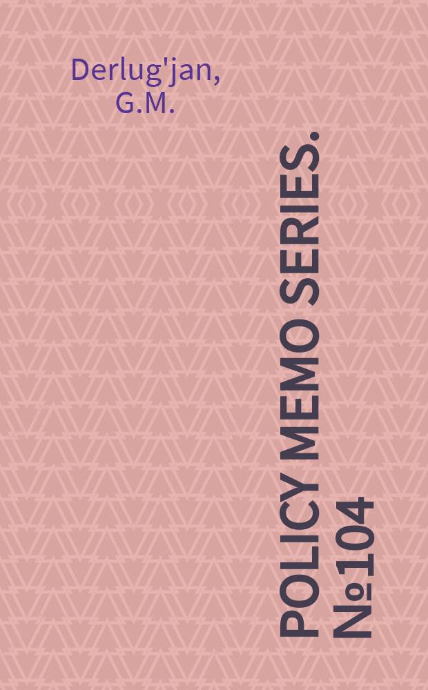 Policy memo series. №104 : Reflections on Putin's rise to power
