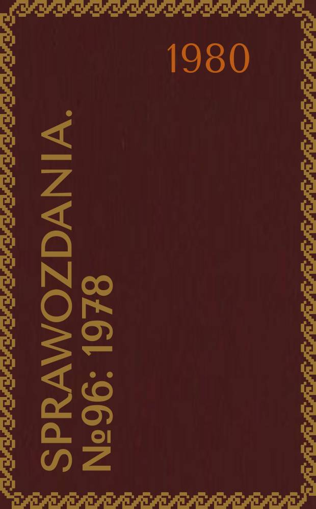 Sprawozdania. №96 : 1978
