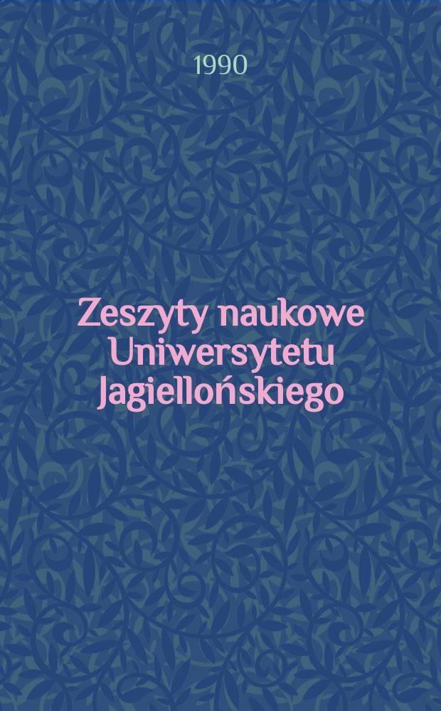 Zeszyty naukowe Uniwersytetu Jagiellońskiego : Entwicklung und ...