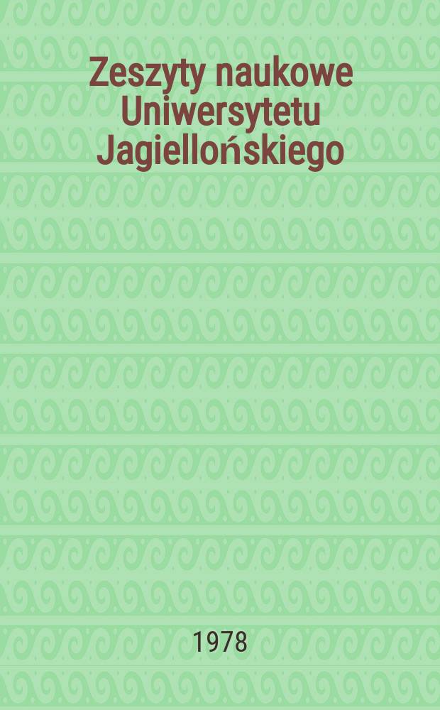 Zeszyty naukowe Uniwersytetu Jagiellońskiego : Survey of physical theories ...