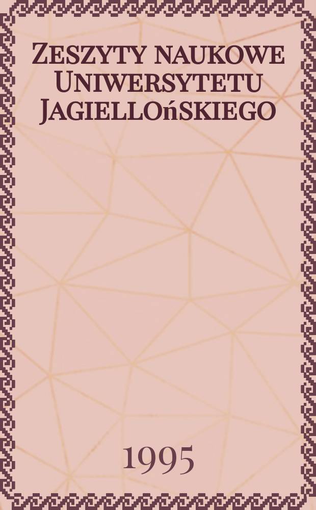 Zeszyty naukowe Uniwersytetu Jagiellońskiego : Struktura i funkcjonowanie środowiska przyrodniczego progu Karpat