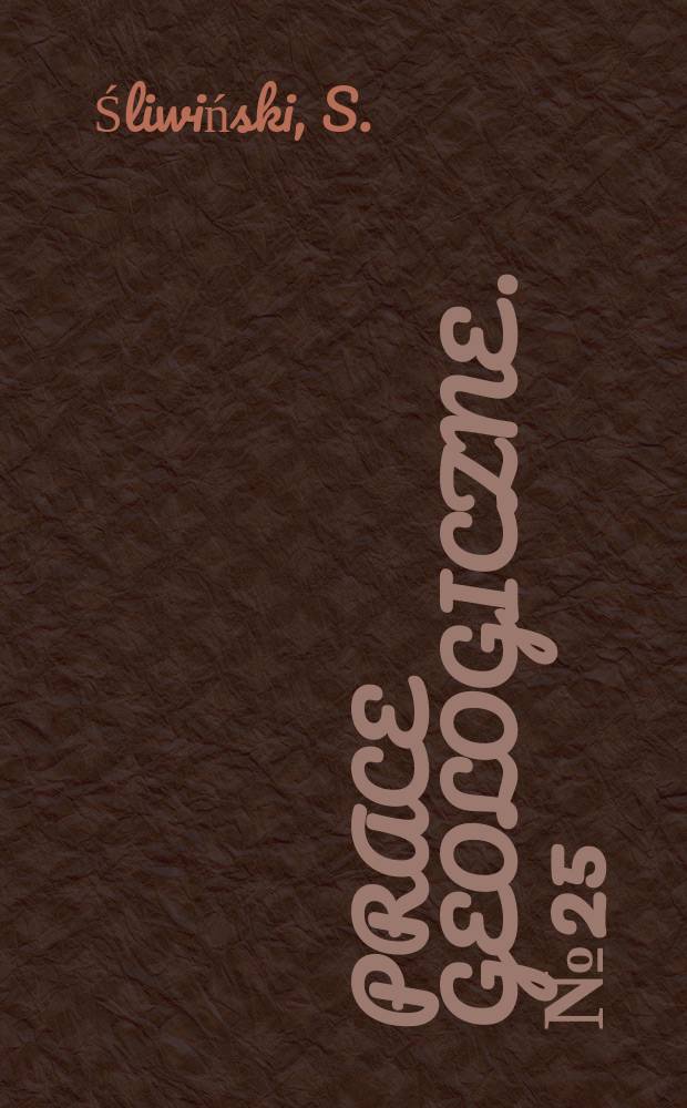 Prace geologiczne. №25 : Geologia obszaru Siewierskiego