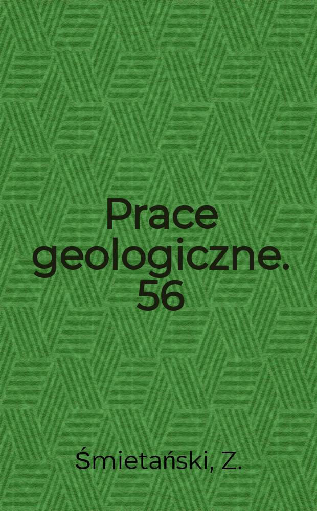 Prace geologiczne. 56 : Metoda analogii hydraulicznych w ocenie procesów nieustalonej filtracji przy odwadnianiu kopalń odkrywkowych