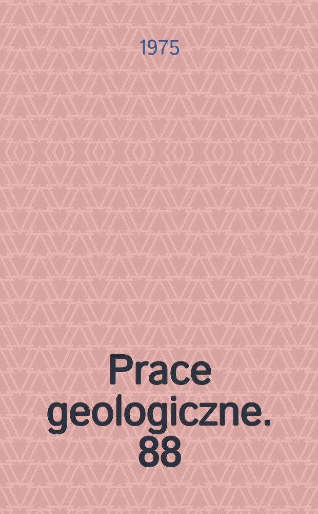 Prace geologiczne. 88 : Kinematyka fal refrakcyjnych w dwuwymiarowym ...