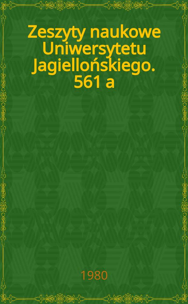 Zeszyty naukowe Uniwersytetu Jagiellońskiego. 561[a] : Dlugossiana