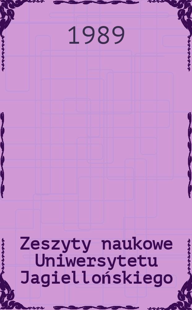 Zeszyty naukowe Uniwersytetu Jagiellońskiego : Studia z historii i historii sztuki