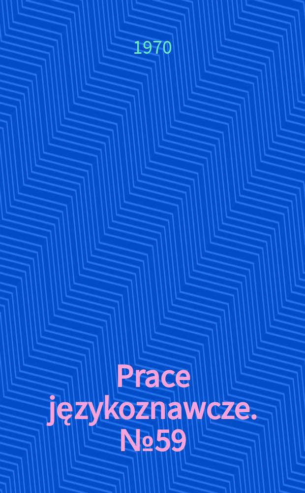 Prace językoznawcze. №59 : Słownik gwary Domaniewka w powiecie łęczyckim