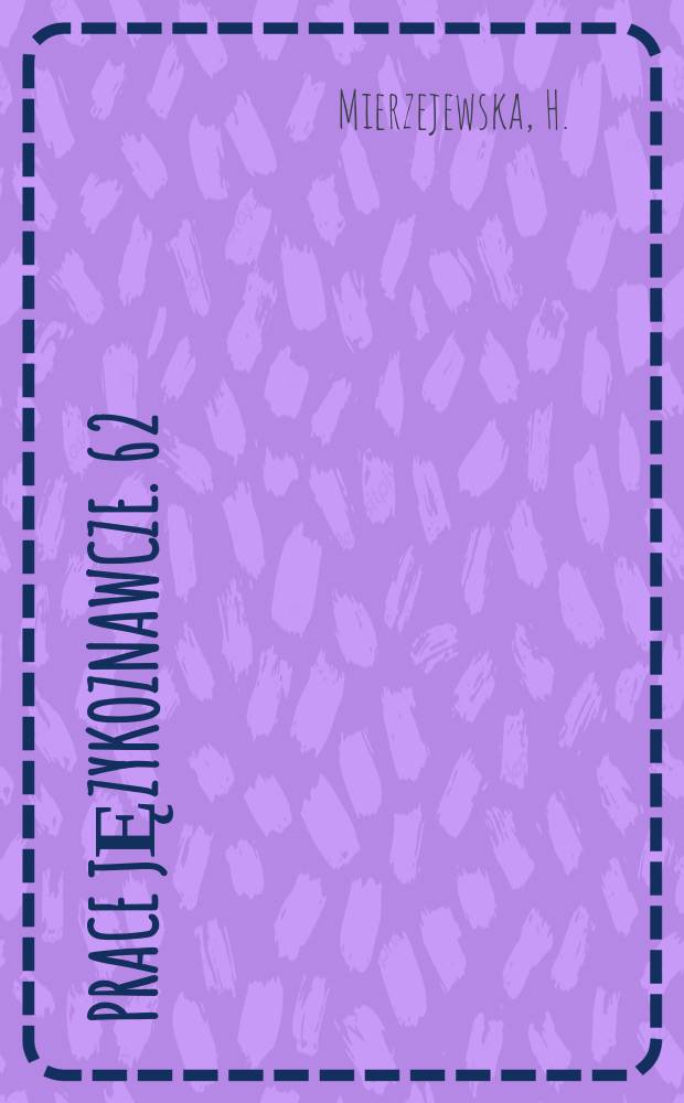 Prace językoznawcze. 62 : Zaburzenia polskiego systemu fonetycznego .... Zestawienia materiałowe