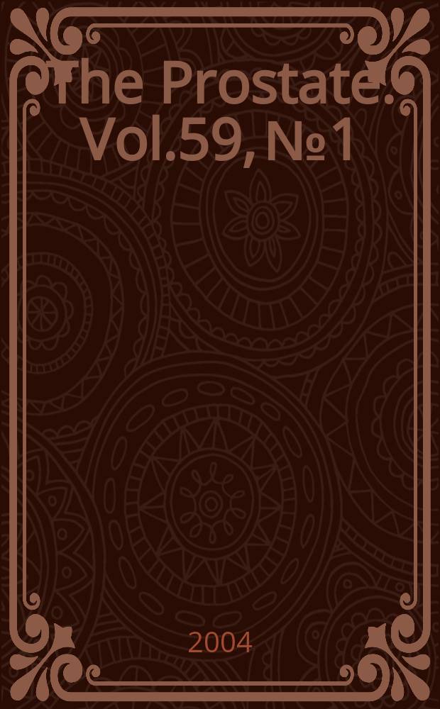 The Prostate. Vol.59, №1