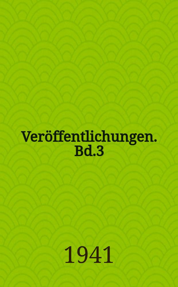 Veröffentlichungen. Bd.3 : Geologie und Lagerstätten Niedersachsens