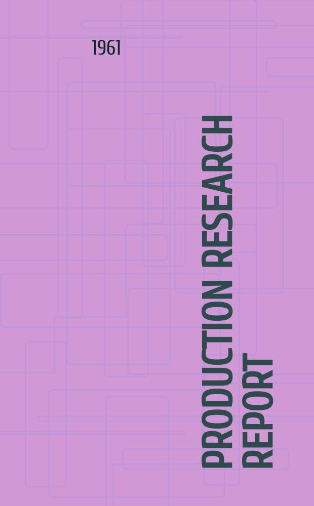 Production research report