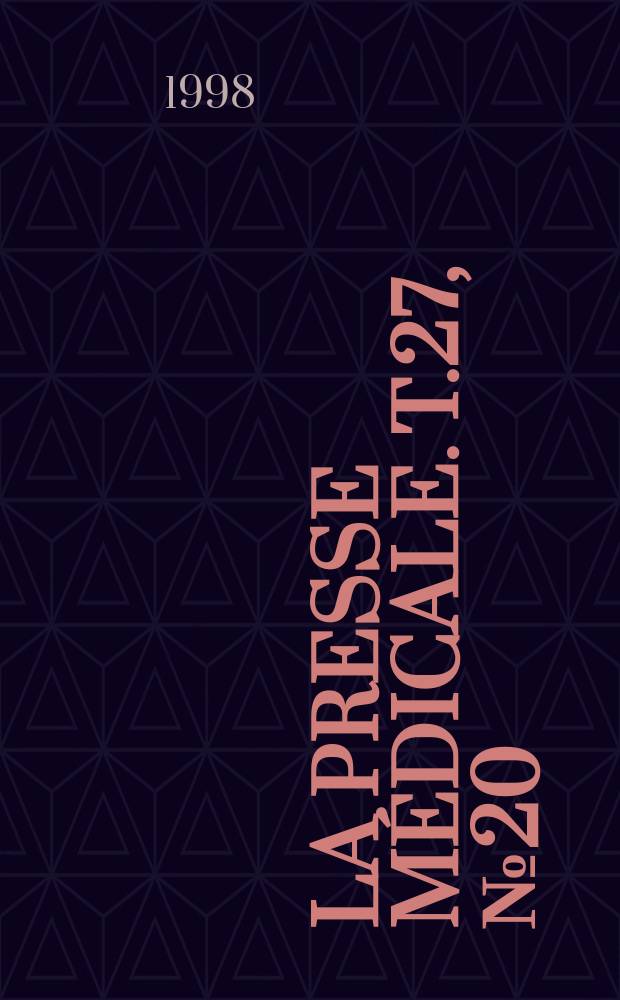 La Presse médicale. T.27, №20
