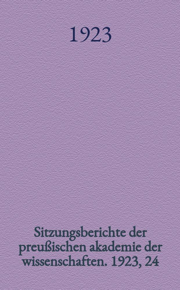 Sitzungsberichte der preußischen akademie der wissenschaften. 1923, 24