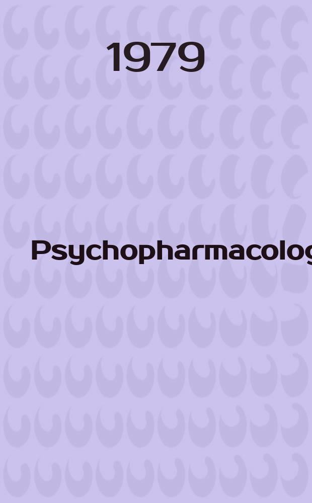 Psychopharmacology