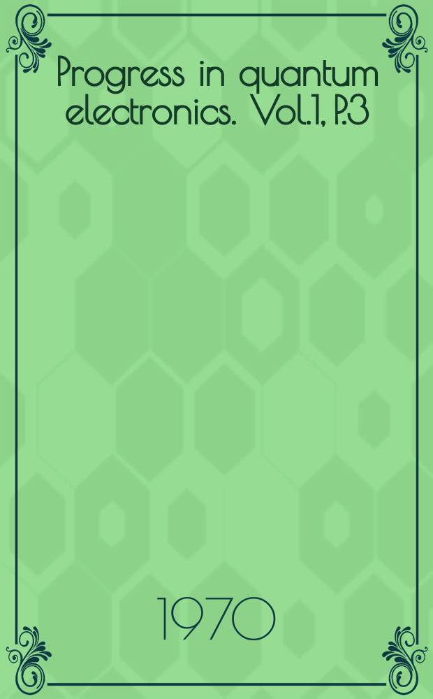Progress in quantum electronics. Vol.1, P.3 : Non-resonant feedback in lasers