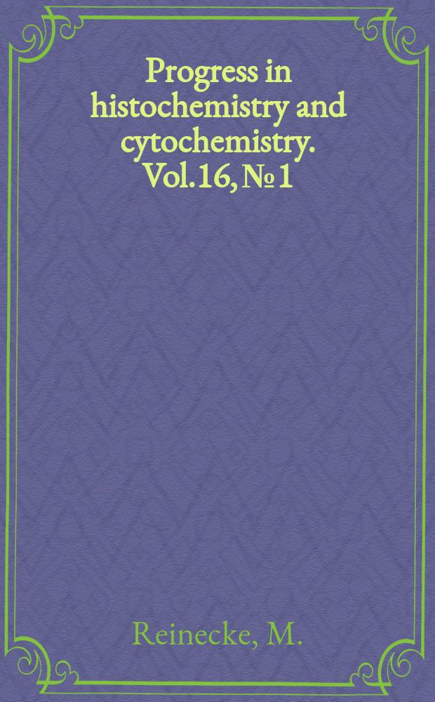 Progress in histochemistry and cytochemistry. Vol.16, №1 : Neurotensin
