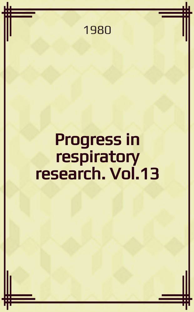 Progress in respiratory research. Vol.13 : Pulmonary embolism