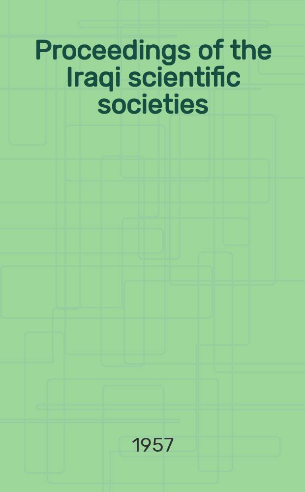 Proceedings of the Iraqi scientific societies