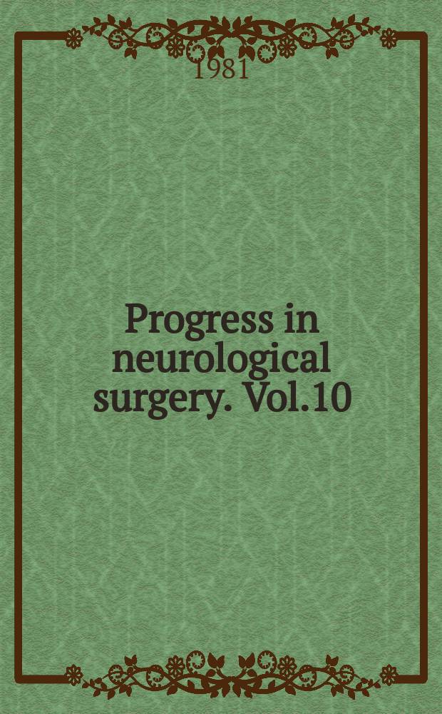 Progress in neurological surgery. Vol.10 : Craniocerebral trauma