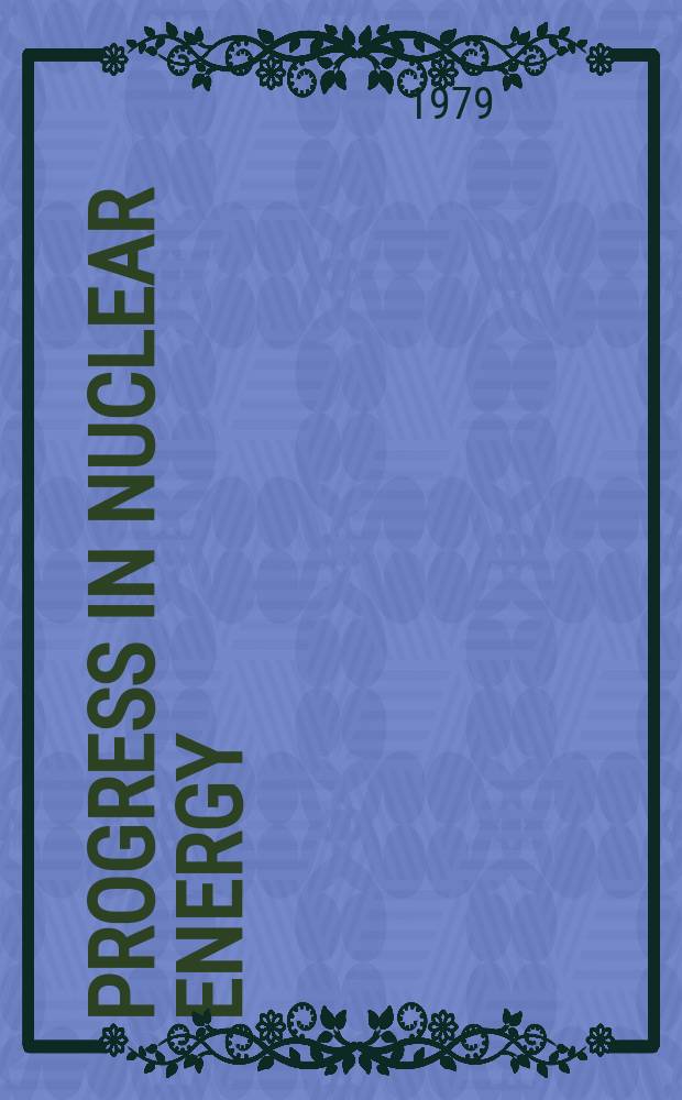 Progress in nuclear energy : New. ser