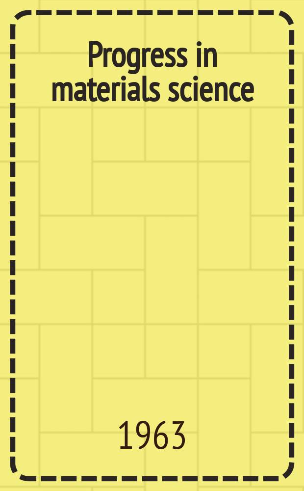 Progress in materials science : Incorporating. Progress in metal physics. Vol.10, №4 : Surface diffusion