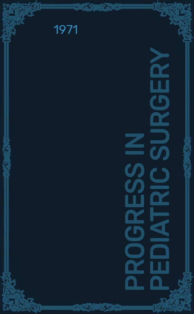 Progress in pediatric surgery
