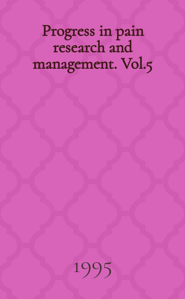 Progress in pain research and management. Vol.5 : Visceral pain