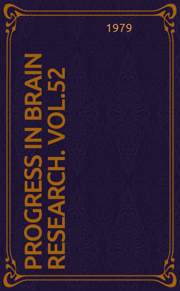 Progress in brain research. Vol.52 : The Pineal gland of vertebrates including man