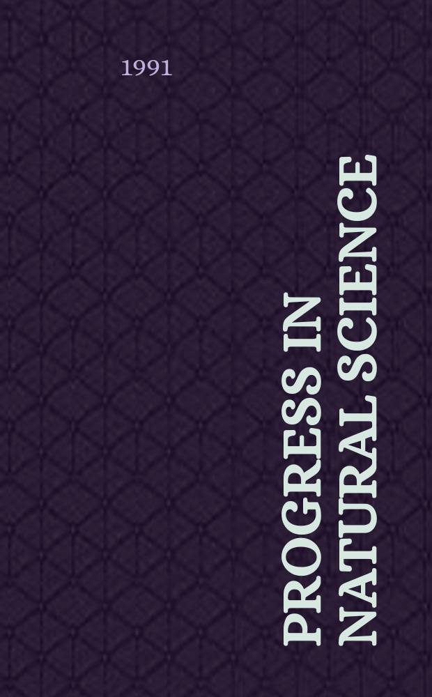 Progress in natural science: Communications from state key lab. of China