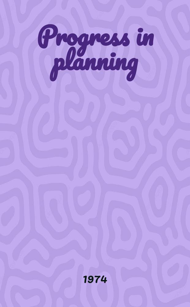 Progress in planning