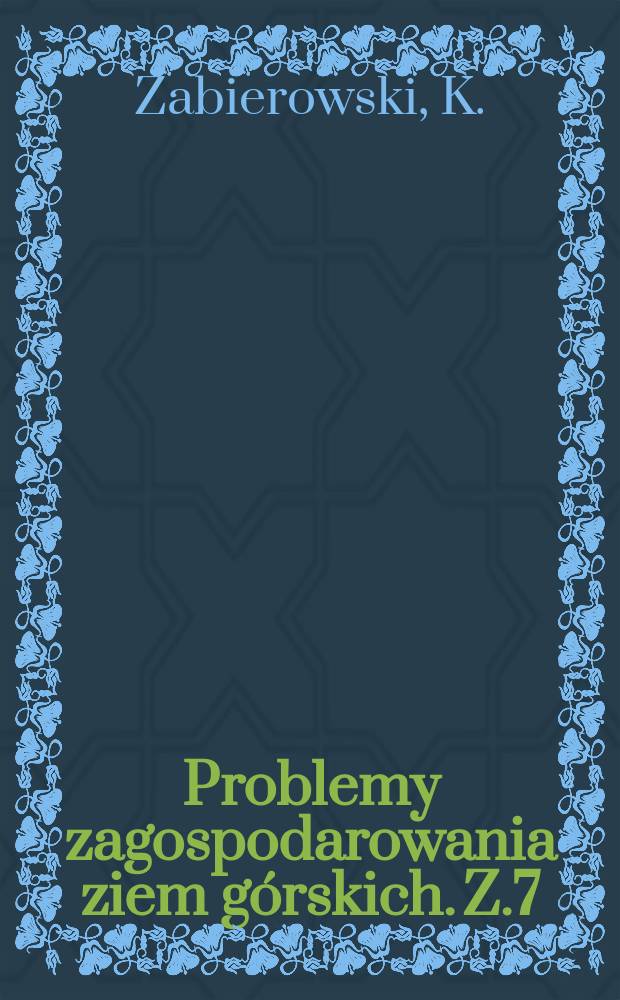 Problemy zagospodarowania ziem górskich. Z.7(20) : Poziom i efektywność stosowanych środków obrotowych w rolnictwie karpackiego regionu górskiego na tle sytuacji ogólnokrajowej