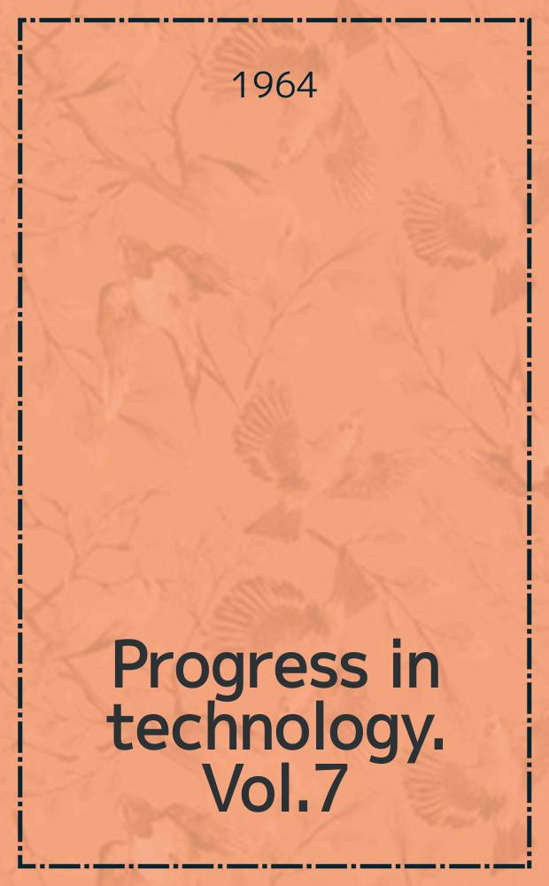 Progress in technology. Vol.7 : Digital calculations of engine cycles