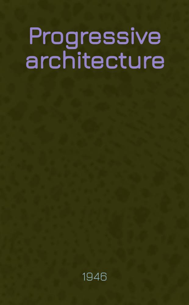 Progressive architecture : Pencil points