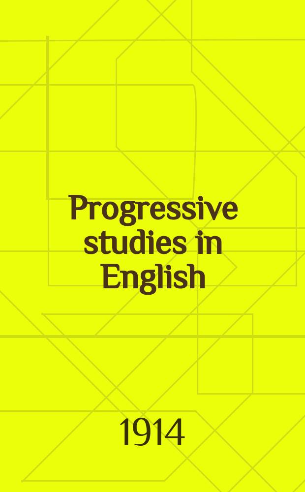 Progressive studies in English
