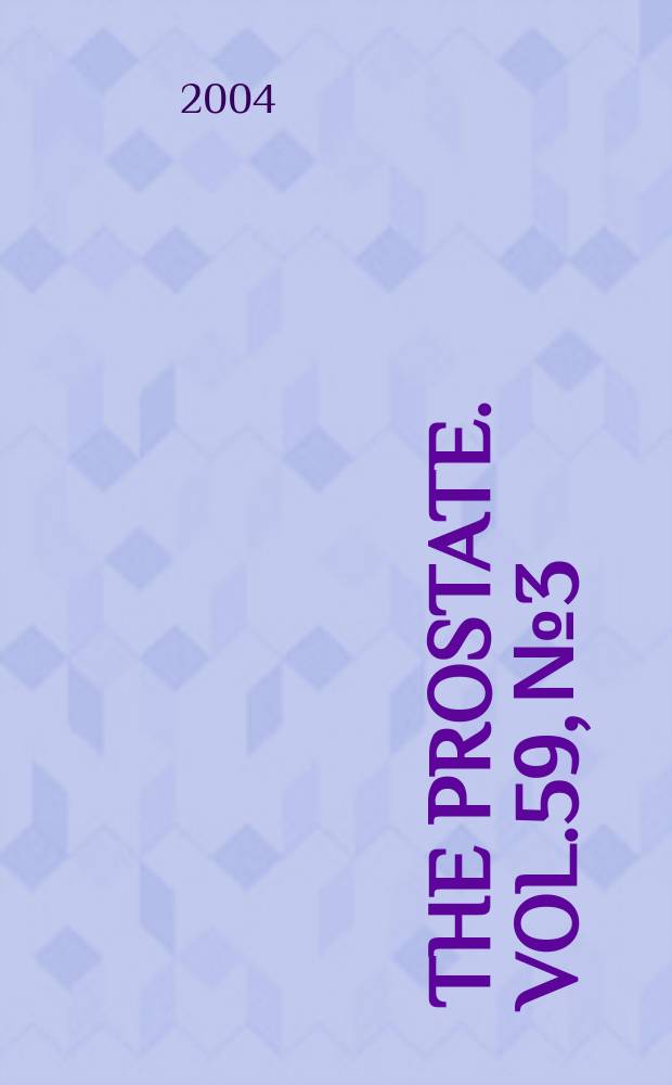 The Prostate. Vol.59, №3