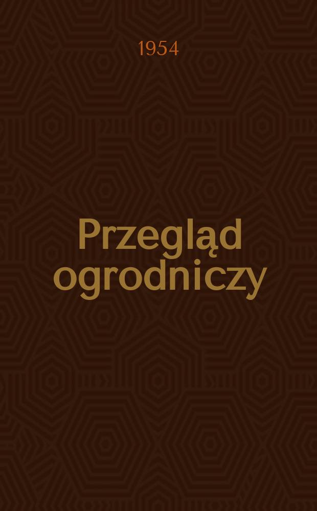 Przegląd ogrodniczy