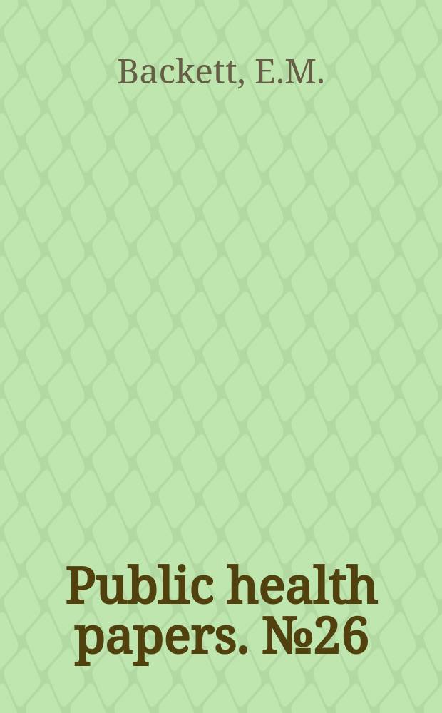 Public health papers. №26 : Domestic accidents