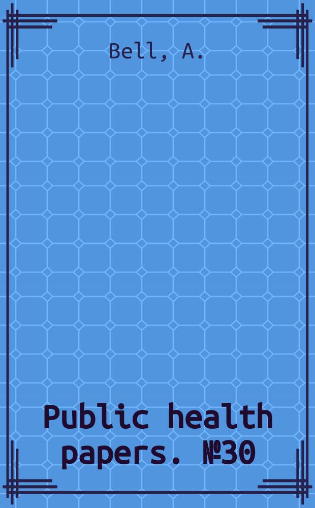 Public health papers. №30 : Noise