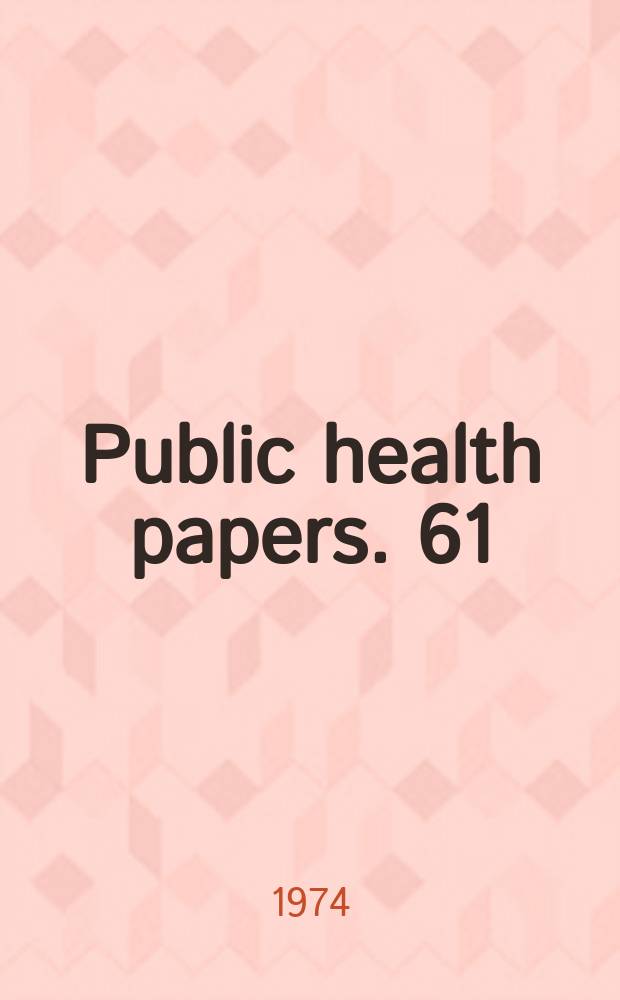 Public health papers. 61 : Educational strategies for the health professions